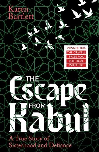 The cover of the book The Escape from Kabul by Karen Bartlett