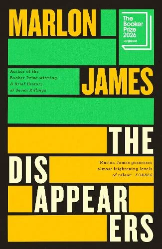 The cover of the book The Disappearers by Marlon James