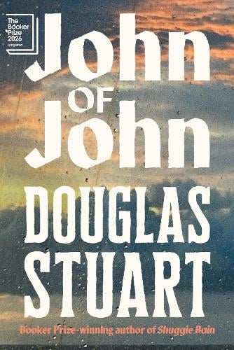 The cover of the book John of John by Douglas Stuart